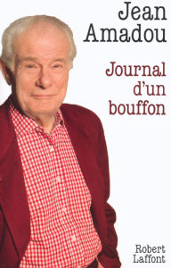 Title: Journal d'un bouffon, Author: Jean Amadou