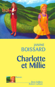 Title: Charlotte et Millie, Author: Janine Boissard