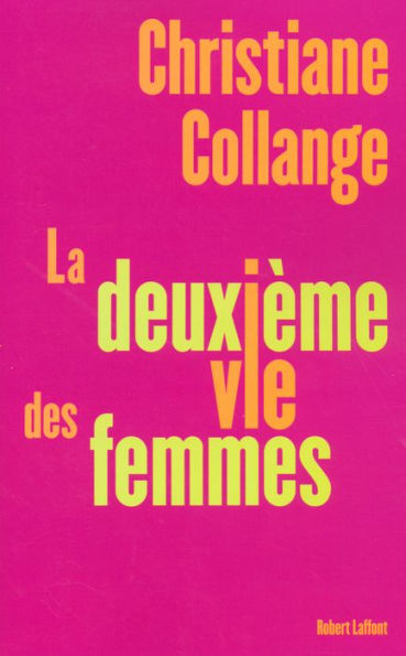 La deuxième vie des femmes