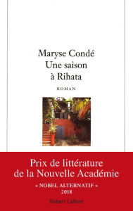 Title: Une saison à Rihata, Author: Maryse Conde