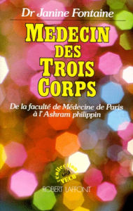 Title: Médecin des trois corps, Author: Janine Fontaine