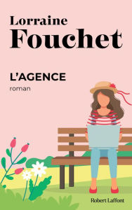Title: L'Agence, Author: Lorraine Fouchet