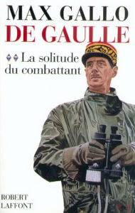 Title: De Gaulle - Tome 2, Author: Max Gallo