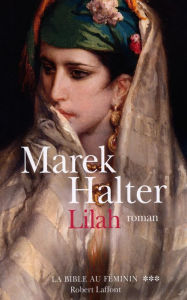 Title: Lilah, Author: Marek Halter