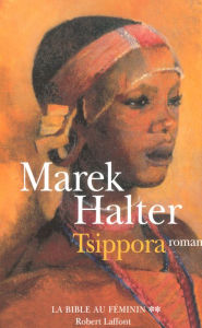 Title: Tsippora, Author: Marek Halter