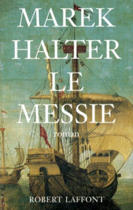 Title: Le Messie, Author: Marek Halter