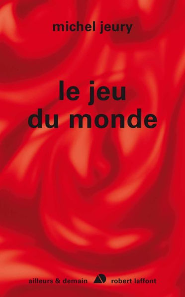 Le jeu du monde