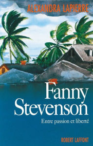 Title: Fanny Stevenson, Author: Alexandra Lapierre