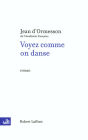 Voyez comme on danse