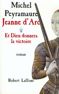 Title: Et Dieu donnera la victoire, Author: Michel Peyramaure