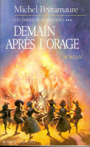 Title: Les Dames de Marsanges - Tome 3, Author: Michel Peyramaure