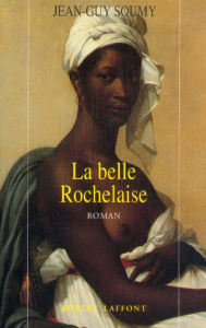 Title: La Belle Rochelaise, Author: Jean-Guy Soumy