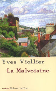 Title: La Malvoisine, Author: Yves Viollier