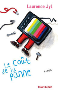 Title: Le coût de la panne, Author: Laurence Jyl