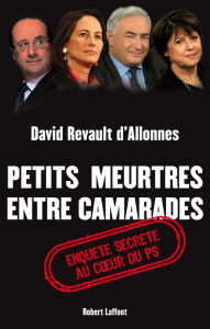 Title: Petits meurtres entre camarades, Author: David Revault d'Allonnes