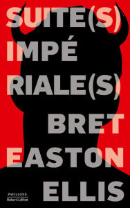 Title: Suite(s) impériale(s), Author: Bret Easton ELLIS