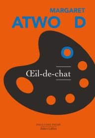 Title: Oeil-de-chat, Author: Margaret Atwood