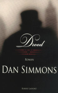 Title: Drood, Author: Dan Simmons
