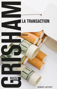 Title: La Transaction, Author: John Grisham