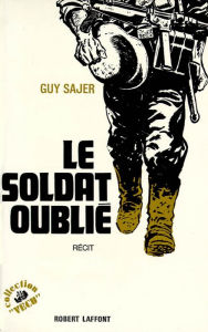 Title: Le Soldat oublié, Author: Guy Sajer