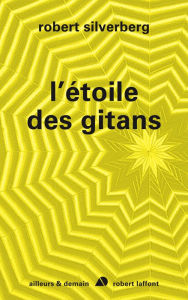 Title: L'étoile des Gitans, Author: Robert Silverberg