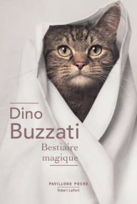 Title: Bestiaire magique, Author: Dino BUZZATI