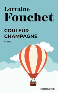 Title: Couleur champagne, Author: Lorraine Fouchet