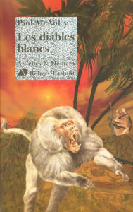 Title: Les diables blancs, Author: Paul J. McAuley