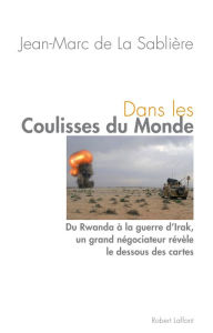 Title: Dans les coulisses du monde, Author: Jean-Marc de La Sablière