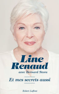 Title: Et mes secrets aussi, Author: Line Renaud