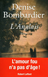Title: L'Anglais, Author: Denise Bombardier