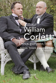 Title: Deux garçons bien sous tous rapports, Author: William Corlett