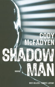 Title: Shadowman, Author: Cody MacFadyen