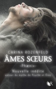 Title: Phaenix - Âmes soeurs, Author: Rozenfeld CARINA