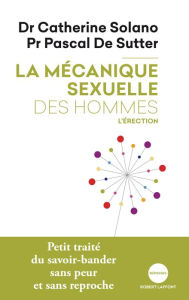 Title: La Mécanique sexuelle des hommes - 2, Author: Pascal De Sutter