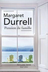 Title: Pension de famille, Author: Margaret DURRELL