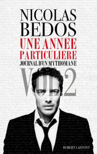 Title: Une Année particulière, Author: Nicolas Bedos