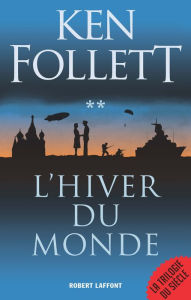 Title: L'Hiver du monde, Author: Ken Follett