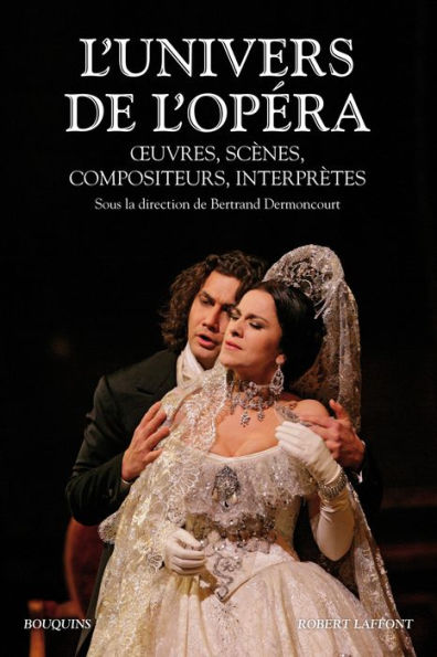 L'univers de l'opéra