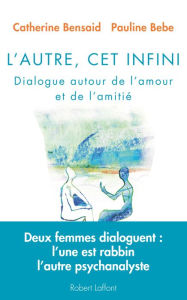 Title: L'Autre, cet infini, Author: Pauline BEBE