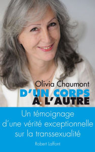 Title: D'un corps à l'autre, Author: Olivia Chaumont