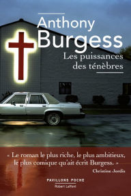 Title: Les Puissances des ténèbres, Author: Anthony Burgess