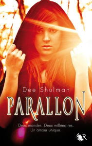 Title: Parallon - Tome 1, Author: Dee Shulman