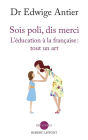 Sois poli, dis merci