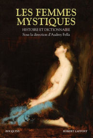 Title: Les femmes mystiques, Author: Audrey Fella