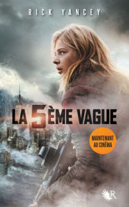 Title: La 5e vague - Tome 1, Author: Rick Yancey