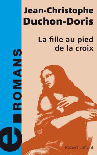 La fille au pied de la croix