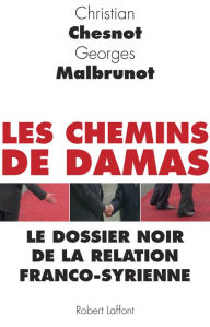 Title: Les Chemins de Damas, Author: Christian Chesnot