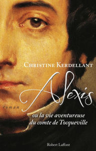 Title: Alexis, Author: Christine Kerdellant