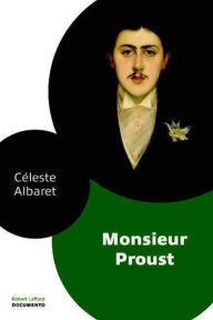 Title: Monsieur Proust, Author: Céleste Albaret